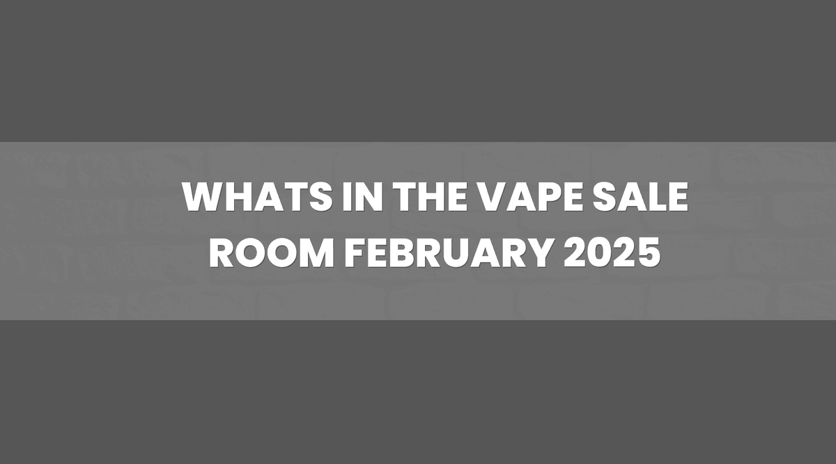 What’s in the Vape Sale Room in February 2025?