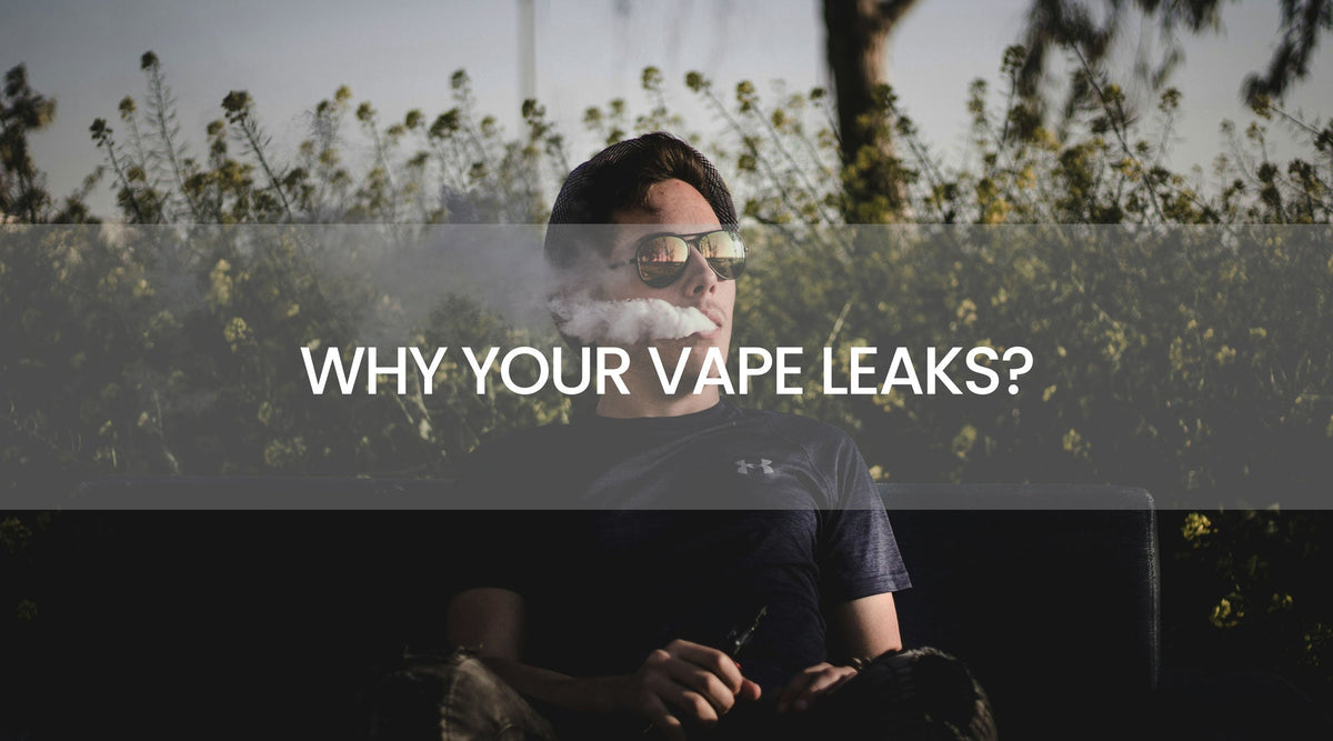 Why Your Vape Leaks: Physics, Pressure Changes, and Fixes That Actually Work