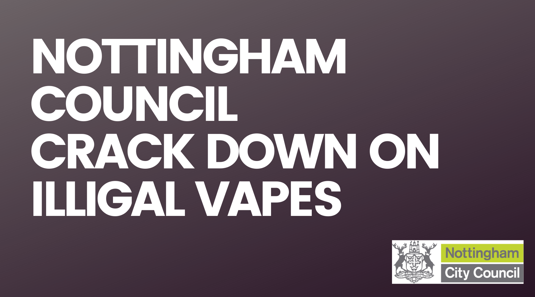 Nottingham Council Trading Standards Team Crackdown Finds £8k of Illegal High Strength Vaping Products