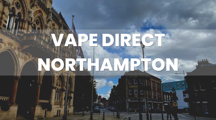 Northampton Vaping at vape direct 