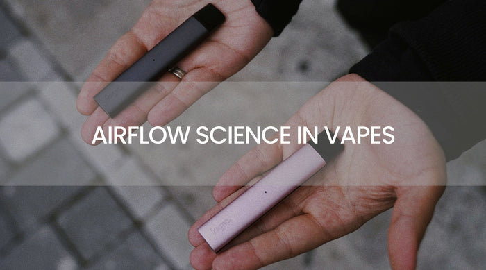 Airflow Science in Vapes: How Draw Resistance Changes Flavour and Throat Hit