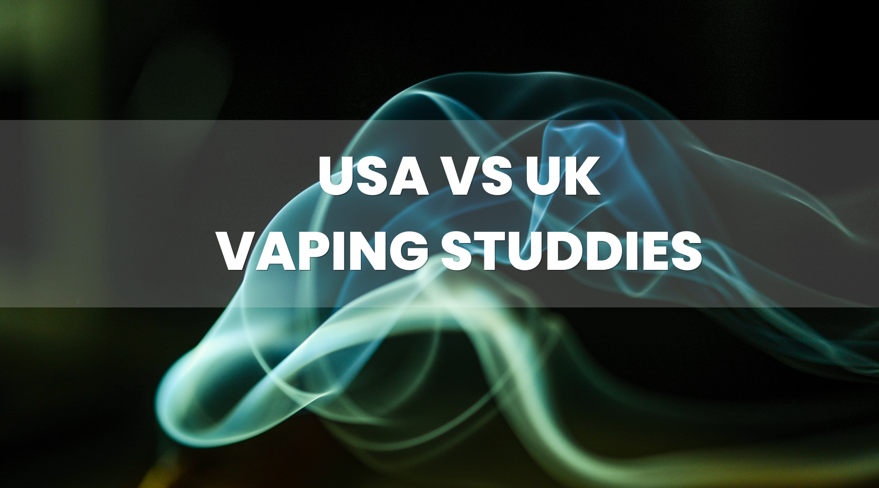 American Vape Studies and UK Vape Studies Vary in Results