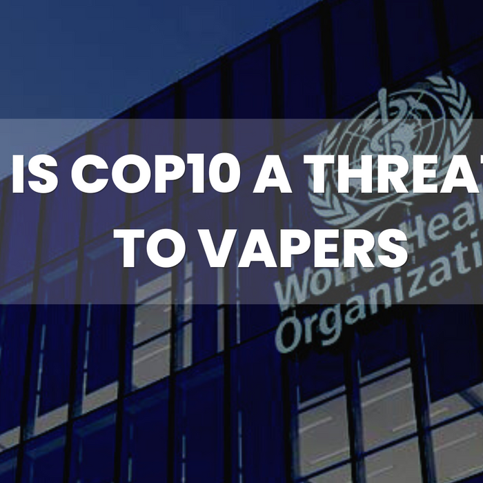 Is COP10 a Threat to Vapers?