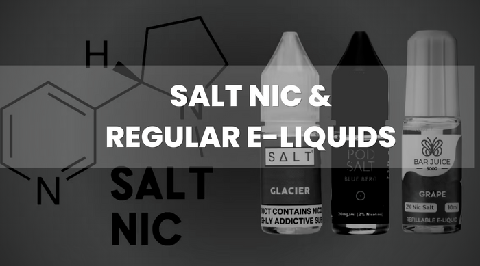 Differences Between Salt Nic and Regular E-Liquids