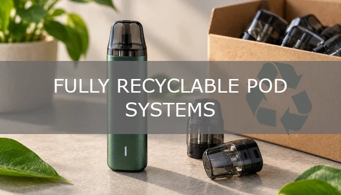 Fully Recyclable Pod Systems