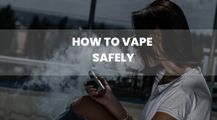 Header image for the article How to Vape Safely