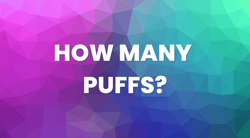 Vaping in the UK: How Many Puffs? Vaping in the UK: How Many Puffs?