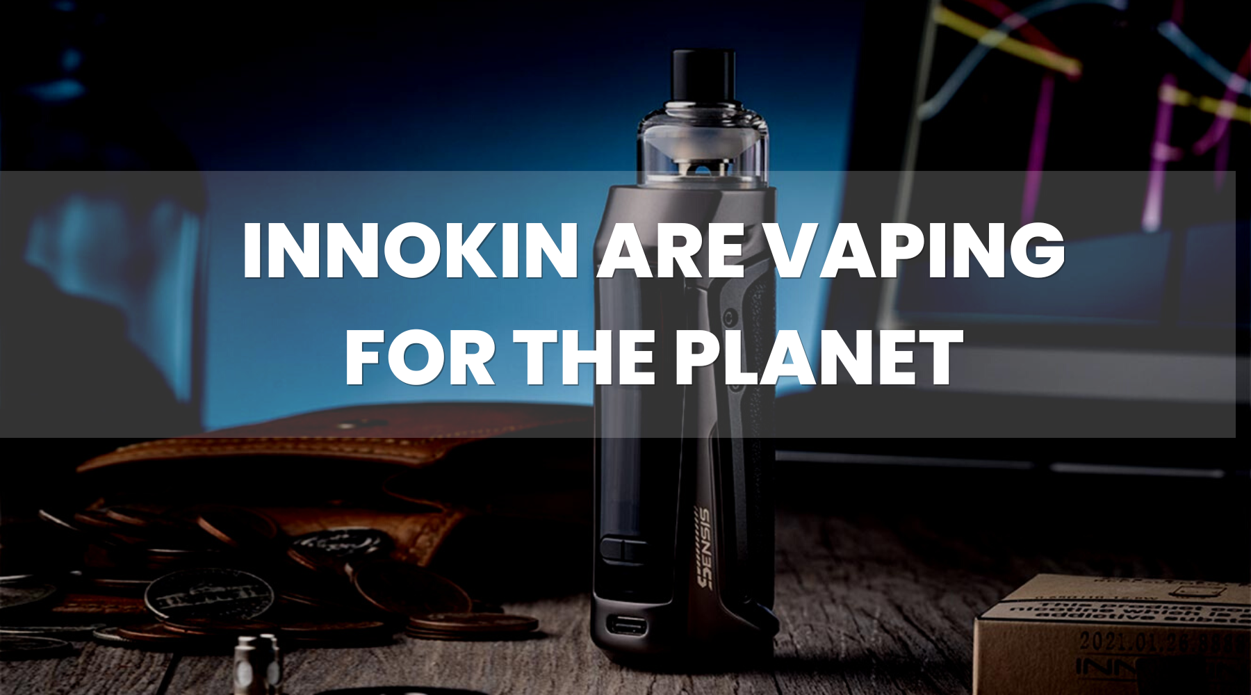 Innokin are Vaping For The Planet