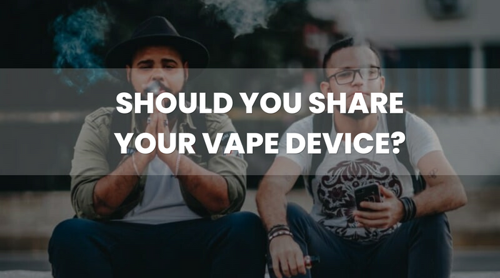 Is It OK To Share a Vape Device?