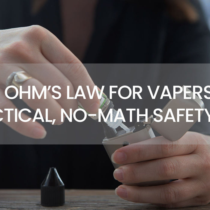 Ohm’s Law for Vapers: A Practical, No-Math Safety Guide