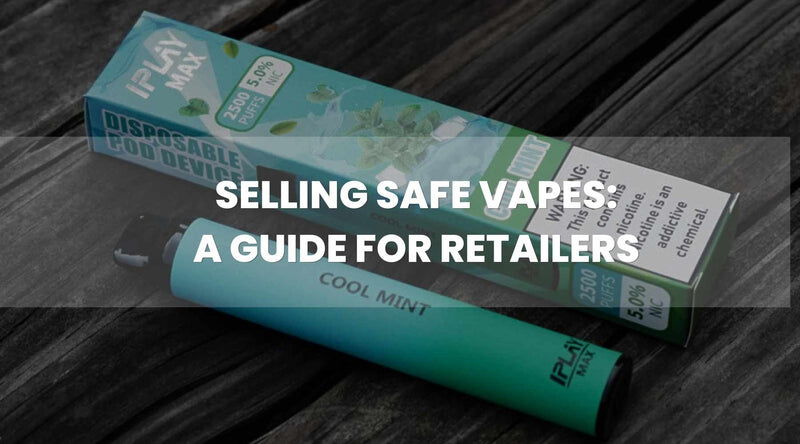 buy vapes stevenage snapchat Selling Safe Vapes: A Guide For Retailers