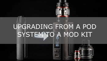 Step-by-Step: Upgrading from a Pod System to a Mod Kit
