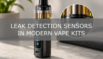Leak Detection Sensors in Modern Vape Kits