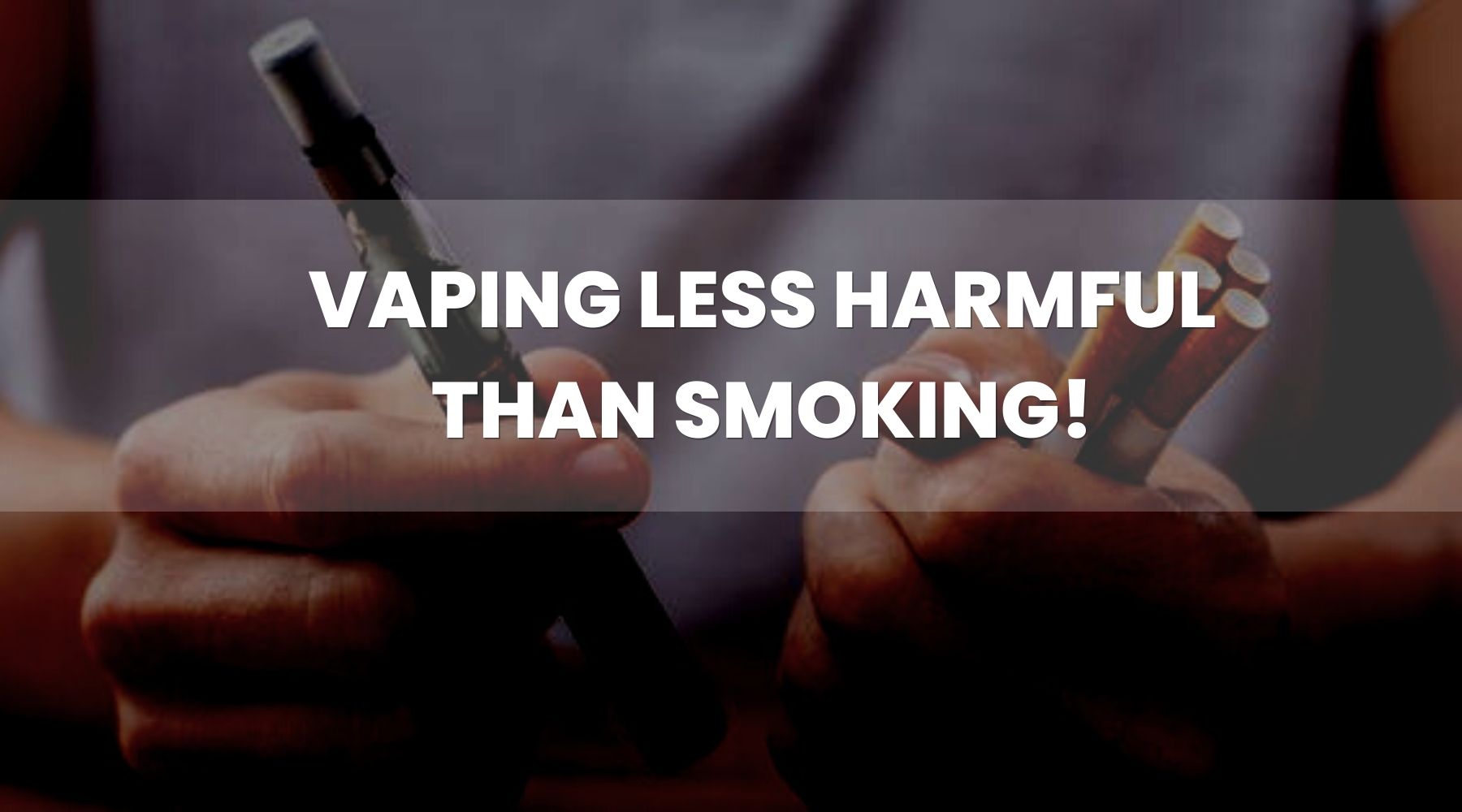 Vaping vs Smoking - Vaping Less Harmful? - Vape Direct Vaping vs Smoking - Vaping Less Harmful? - Vape Direct