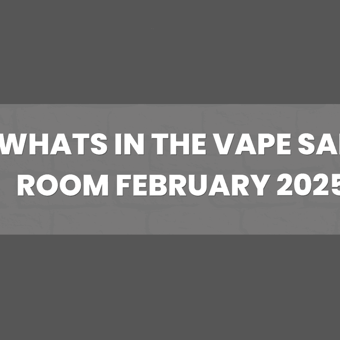 What’s in the Vape Sale Room in February 2025?