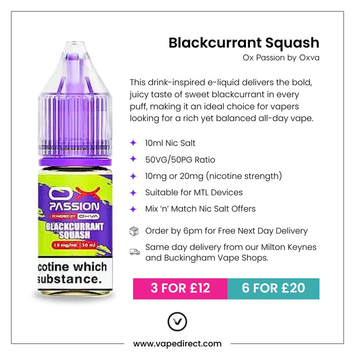 Blackcurrant Squash Ox passion e-liquid with flavour description. 10ml Nic Salt, suitable for MTL devices, multi-buy offers, and details for next day delivery in milton keynes and buckingham shown.