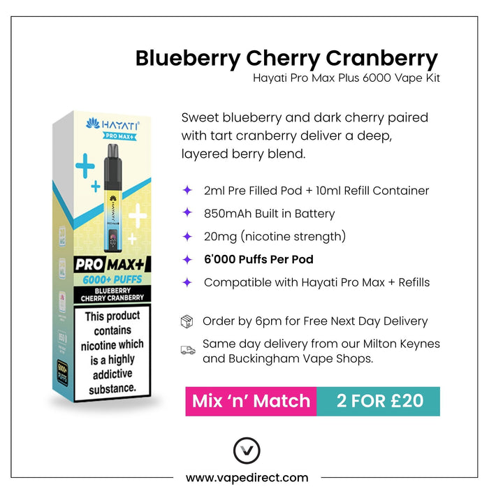 Promotional image for the Blueberry Cherry Cranberry Hayati Pro Max Plus Vape Kit by Hayati, showcasing its 6000 puffs capacity, nic salt e-liquid features, price, and delivery details.