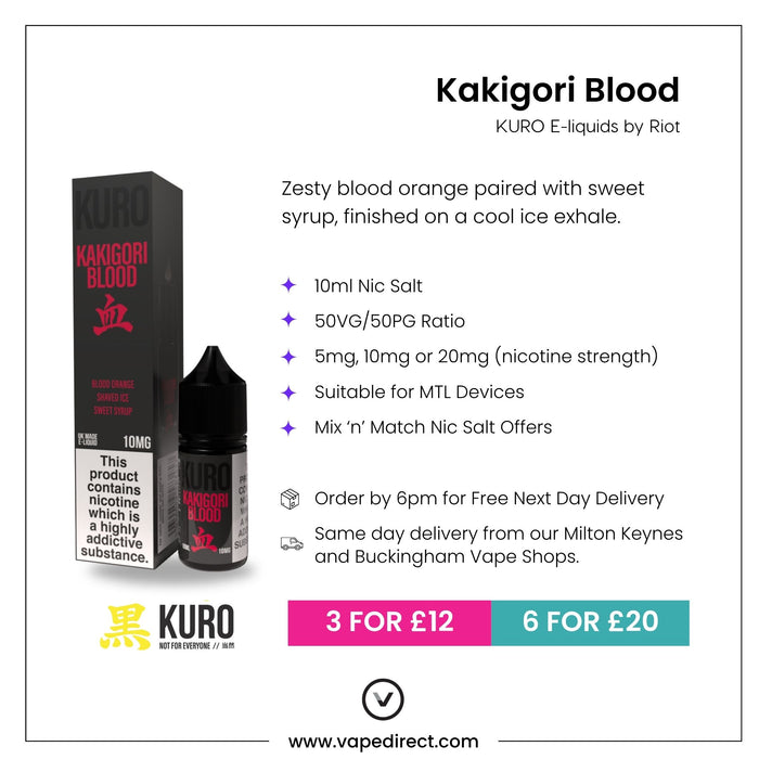 Promotional image for Kakigori Blood Nic Salt E-Liquid by Kuro, from Riot Squad, featuring a distinctive black and red bottle and box. Text highlights the bold blood orange flavor, available nicotine strengths, prices, and purchase options. This nic salt e-liquid is ideal for MTL kits. Multi-buy offers shown: 3 for £12 or 6 for £20.