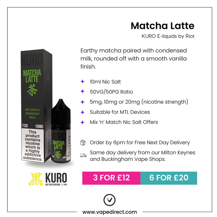 The image displays a product listing for the UK-made Matcha Latte Nic Salt E-Liquid by Kuro, from Riot Squad, including information on nicotine strength, VG/PG ratio, flavor description, nic salt option, delivery details, pricing, and available locations. The listing features both product image and text outlining purchase options and key features.