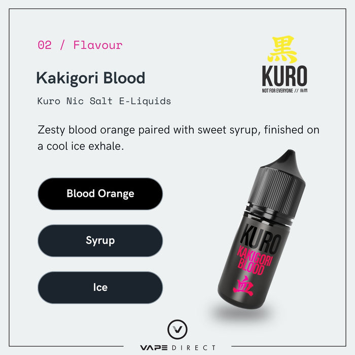A black bottle labeled Kakigori Blood Nic Salt E-Liquid by Kuro is featured beside text highlighting its blood orange, syrup, and ice-inspired flavors. Icons and keywords emphasize bold flavor notes, making it ideal for use with MTL kits. The Riot Squad branding and logo are displayed at the bottom.