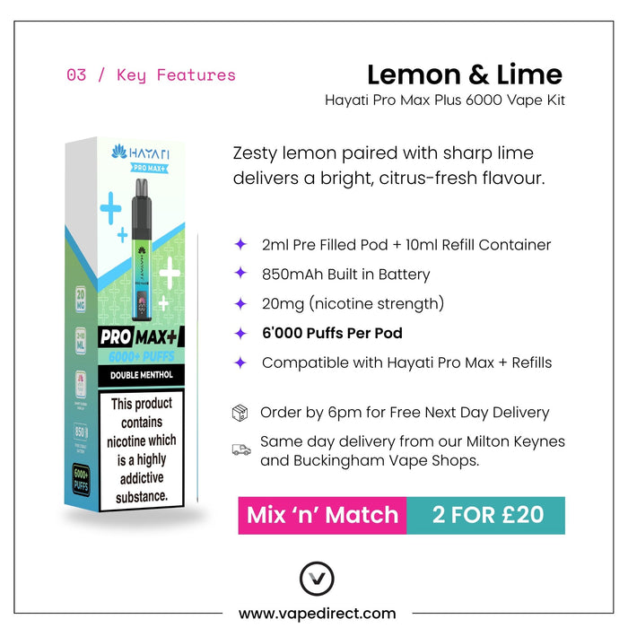Lemon and Lime Hayati Pro Max Plus vape kit key features, 850mAh battery, 2ml pod and up to 6000 puffs