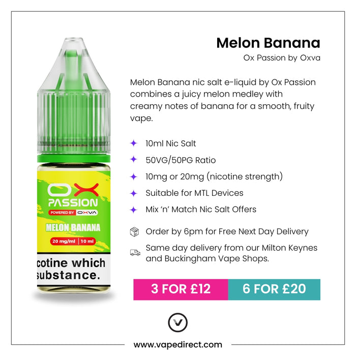 Melon Banana Ox passion e-liquid with flavour description. 10ml Nic Salt, suitable for MTL devices, multi-buy offers, and details for next day delivery in milton keynes and buckingham shown.