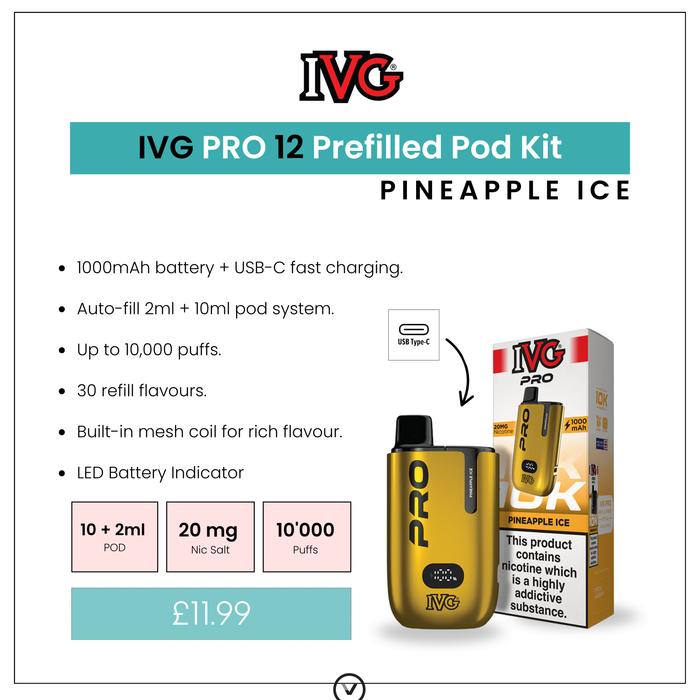 Discover the Pineapple Ice - IVG PRO 12 Prefilled Kit by I VG, offering a yellow device, packaging, 1000mAh battery, up to 10,000 puffs, and LED battery indicator—all for only £11.99. Available at Vape Direct In Milton Keynes