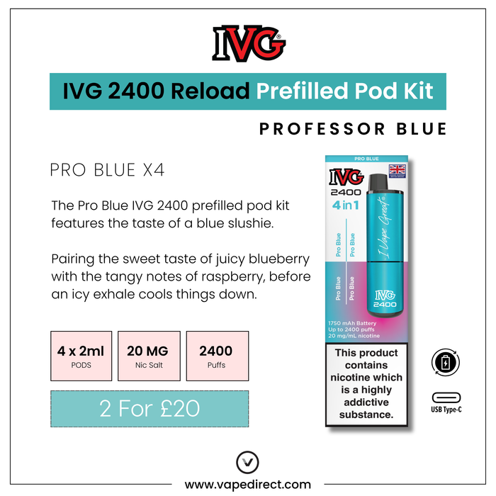 Experience the Pro Blue - IVG 2400 4-in-1 Prefilled Pod Kit by I VG 2400, featuring a tasty blueberry & raspberry mix, 4 pods, 20mg nicotine, up to 2400 puffs, and rapid USB Type C charging—perfect for convenient vaping. Available at Vape Direct In Milton Keynes