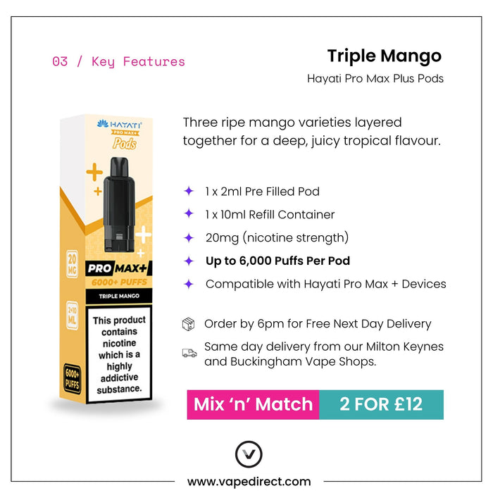 Triple Mango - Hayati Pro Max Plus Pods
